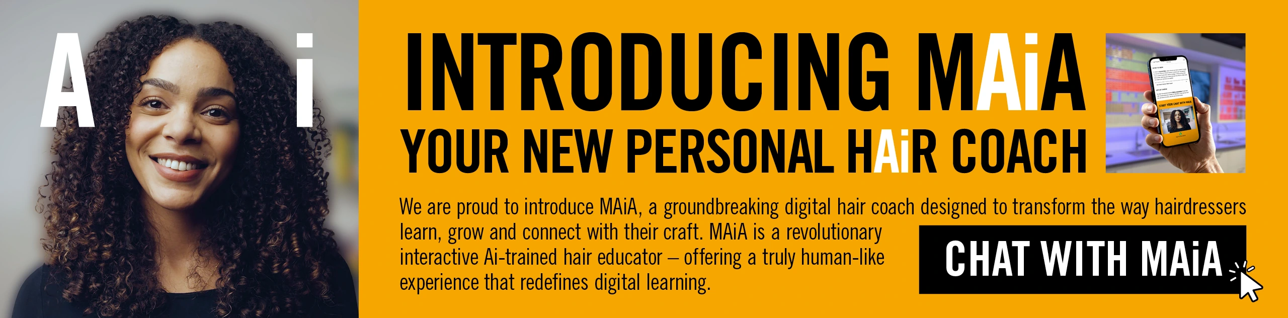 INTRODUCING MAiA YOUR NEW PERSONAL HAiR COACH